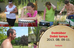 2013-08-11 Dobtábor – Dobó tanya